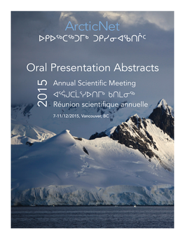 Oral Presentation Abstracts Annual Scientific Meeting ᐊᕐᕌᒍᑕᒫᕐᓯᐅᑎᒥᒃ ᑲᑎᒪᓂᕐᒃ