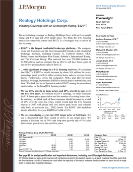 Realogy Holdings Corp. RLGY, RLGY US Initiating Coverage with an Overweight Rating, $42 PT Price: $37.06 Price Target: $42.00