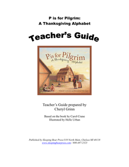 P Is for Pilgrim: a Thanksgiving Alphabet Teacher's Guide Prepared