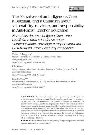 The Narratives of an Indigenous Cree, a Brazilian, and a Canadian About Vulnerability, Privilege, and Responsibility in Anti-Rac
