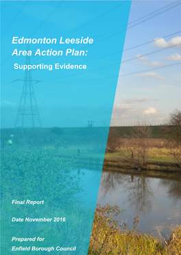 Edmonton Leeside Area Action Plan: Supporting Evidence