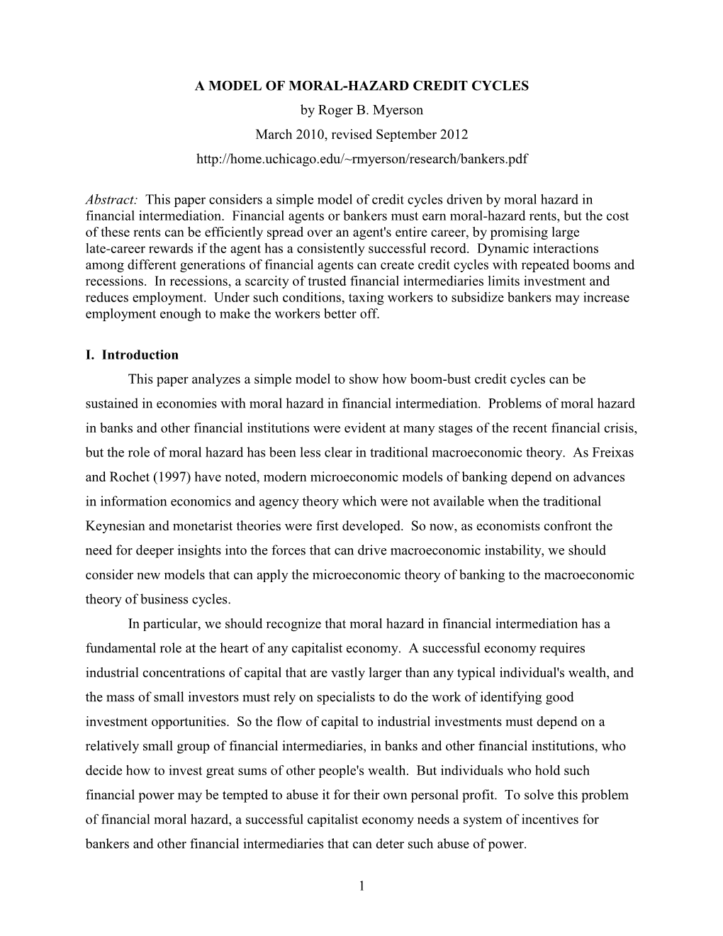 A MODEL of MORAL-HAZARD CREDIT CYCLES by Roger B