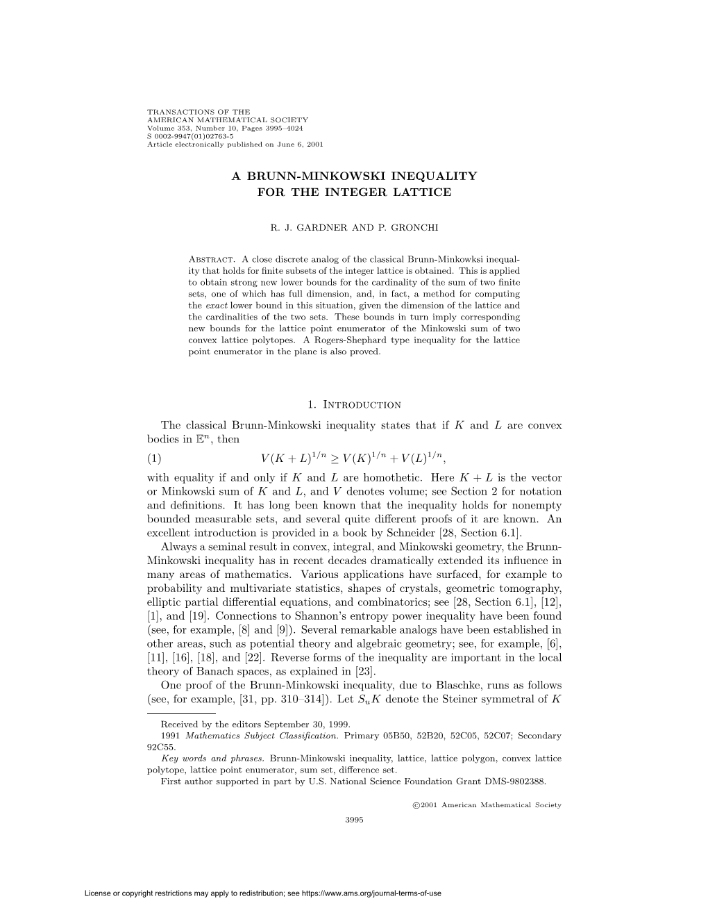 A Brunn-Minkowski Inequality for the Integer Lattice 1