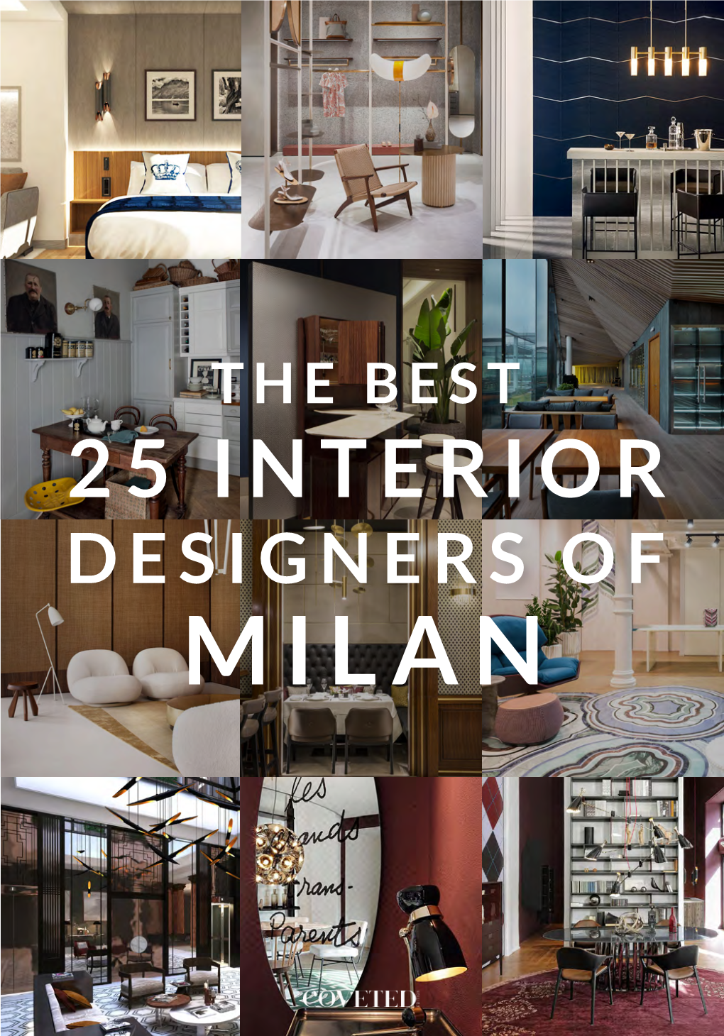 Designers of Milan 2 3 the Best 25 Interior Designers of Milan