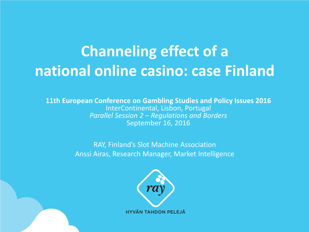 Channeling Effect of a National Online Casino: Case Finland