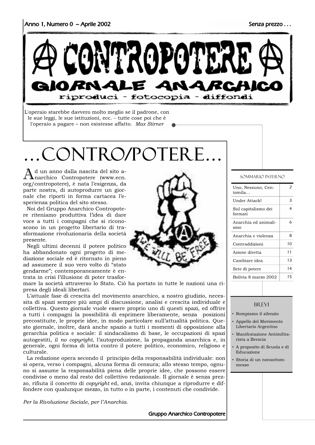 …Contro/Potere… D Un Anno Dalla Nascita Del Sito A- a Narchico Contropotere (