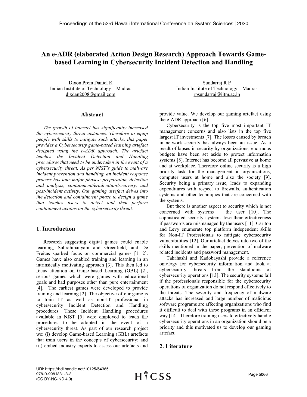 Based Learning in Cybersecurity Incident Detection and Handling