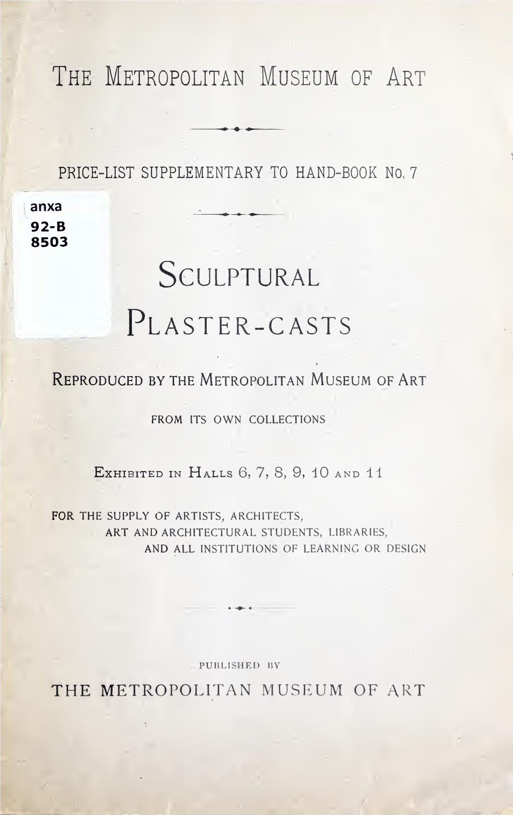 Sculptural Plaster-Casts Reproduced by the Metropolitan Museum of Art