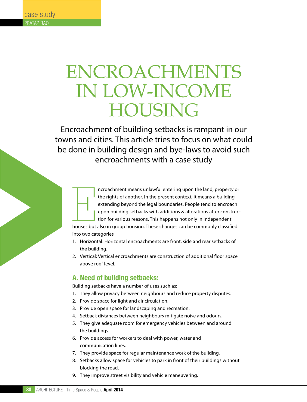 Encroachments in Low-Income Housing Encroachment of Building Setbacks Is Rampant in Our Towns and Cities