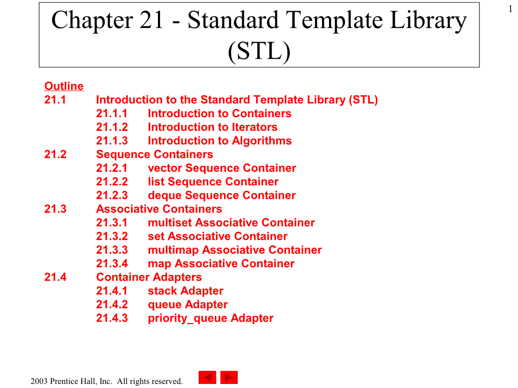 Chapter 21 - Standard Template Library 1 (STL)