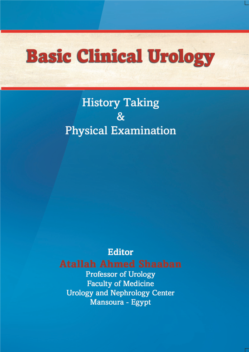 Basic Clinical Urology