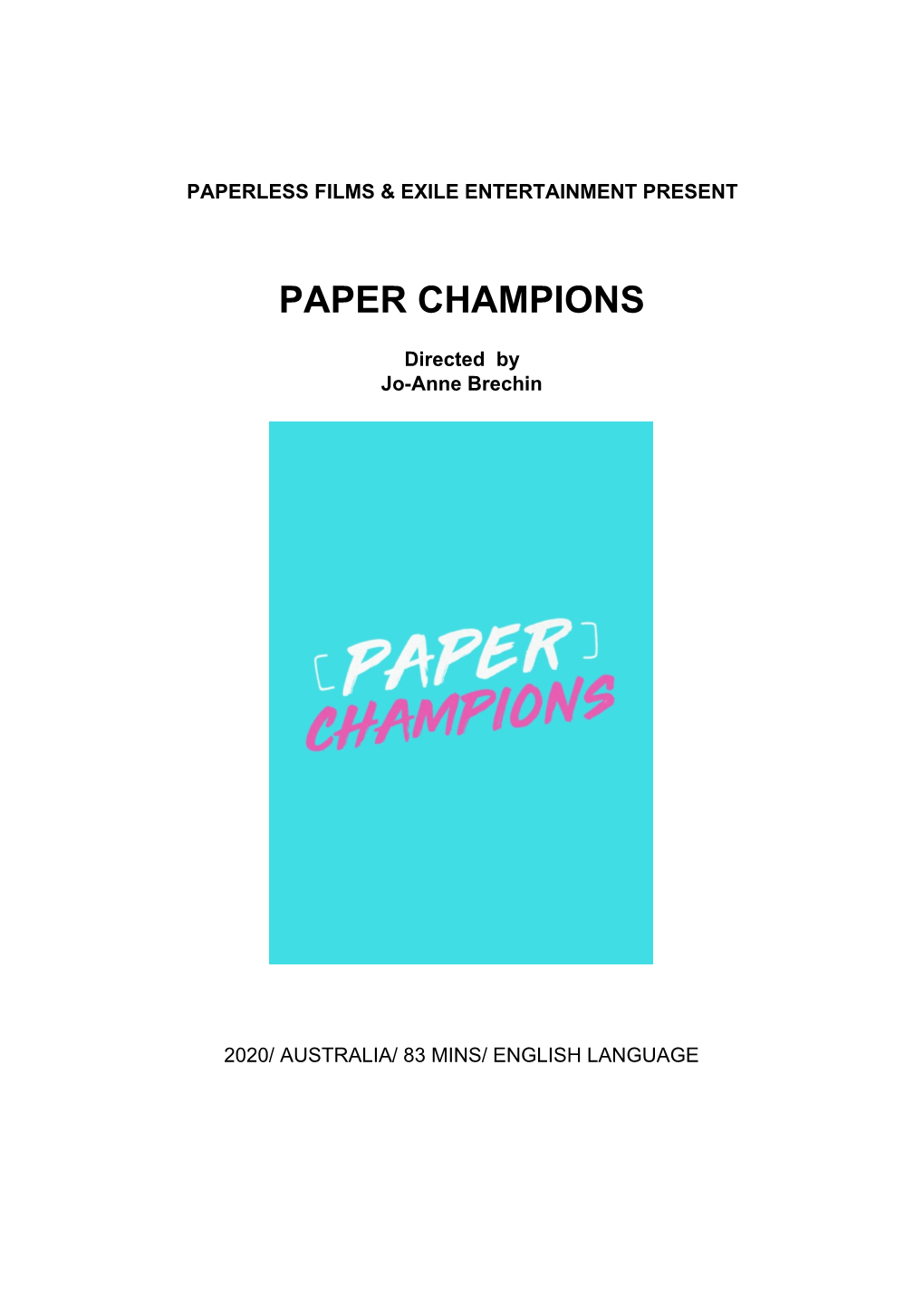 Paper Champions