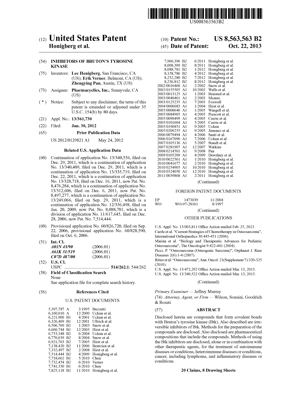(12) United States Patent (10) Patent No.: US 8,563.563 B2 Honigberg Et Al