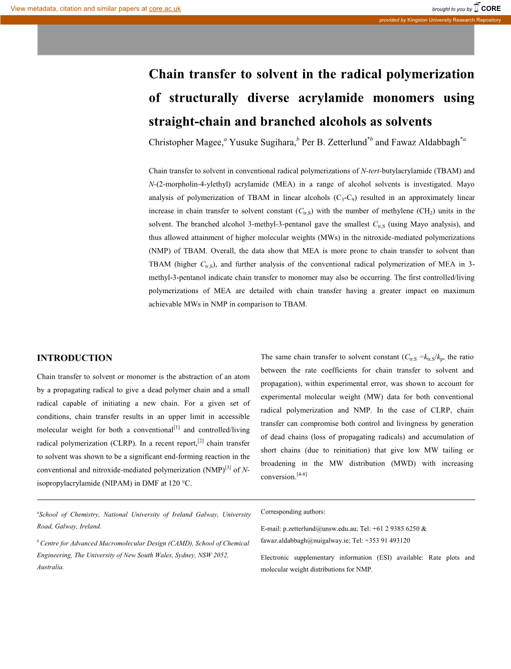 Chain Transfer to Solvent in the Radical Polymerization of Structurally