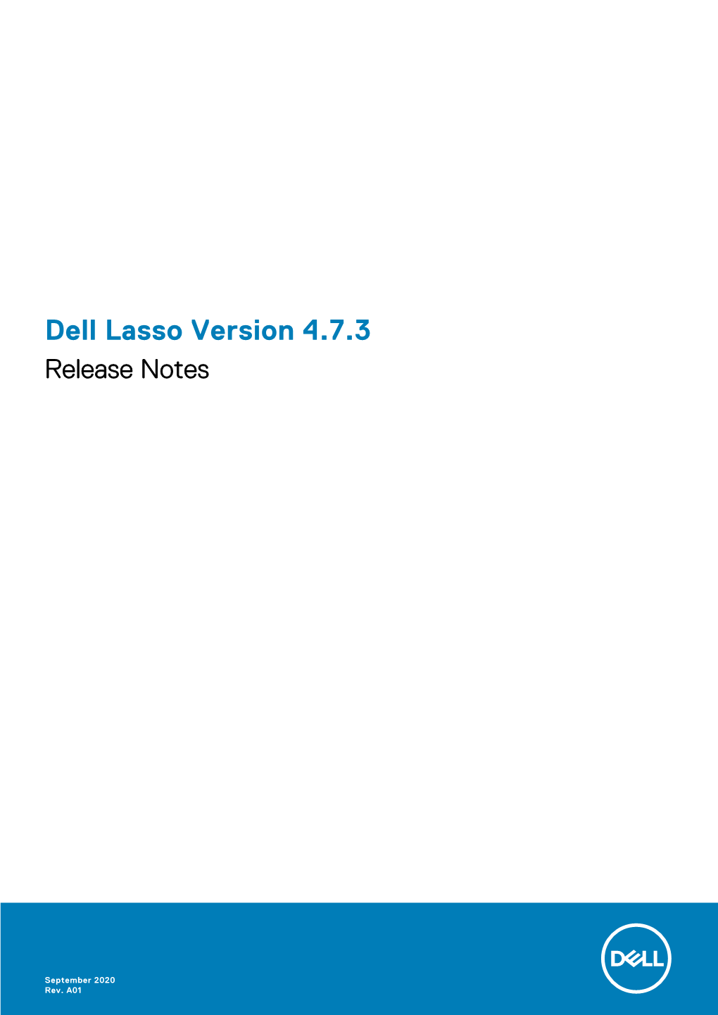 Dell Lasso Version 4.7.3 Release Notes