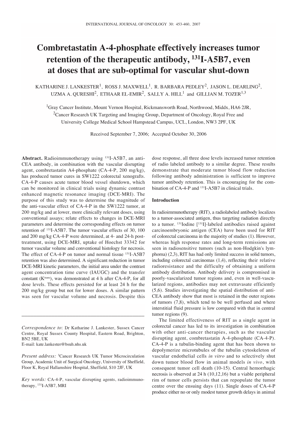 Combretastatin A-4-Phosphate Effectively Increases Tumor Retention of the Therapeutic Antibody, 131I-A5B7, Even at Doses That Are Sub-Optimal for Vascular Shut-Down