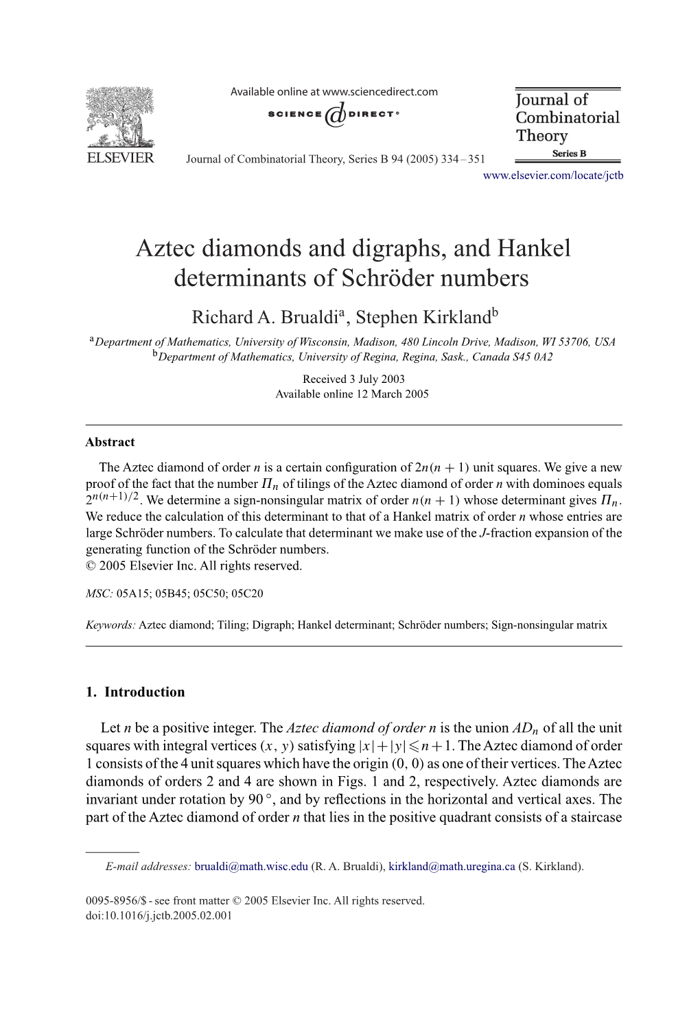 Aztec Diamonds and Digraphs, and Hankel Determinants of Schröder Numbers Richard A