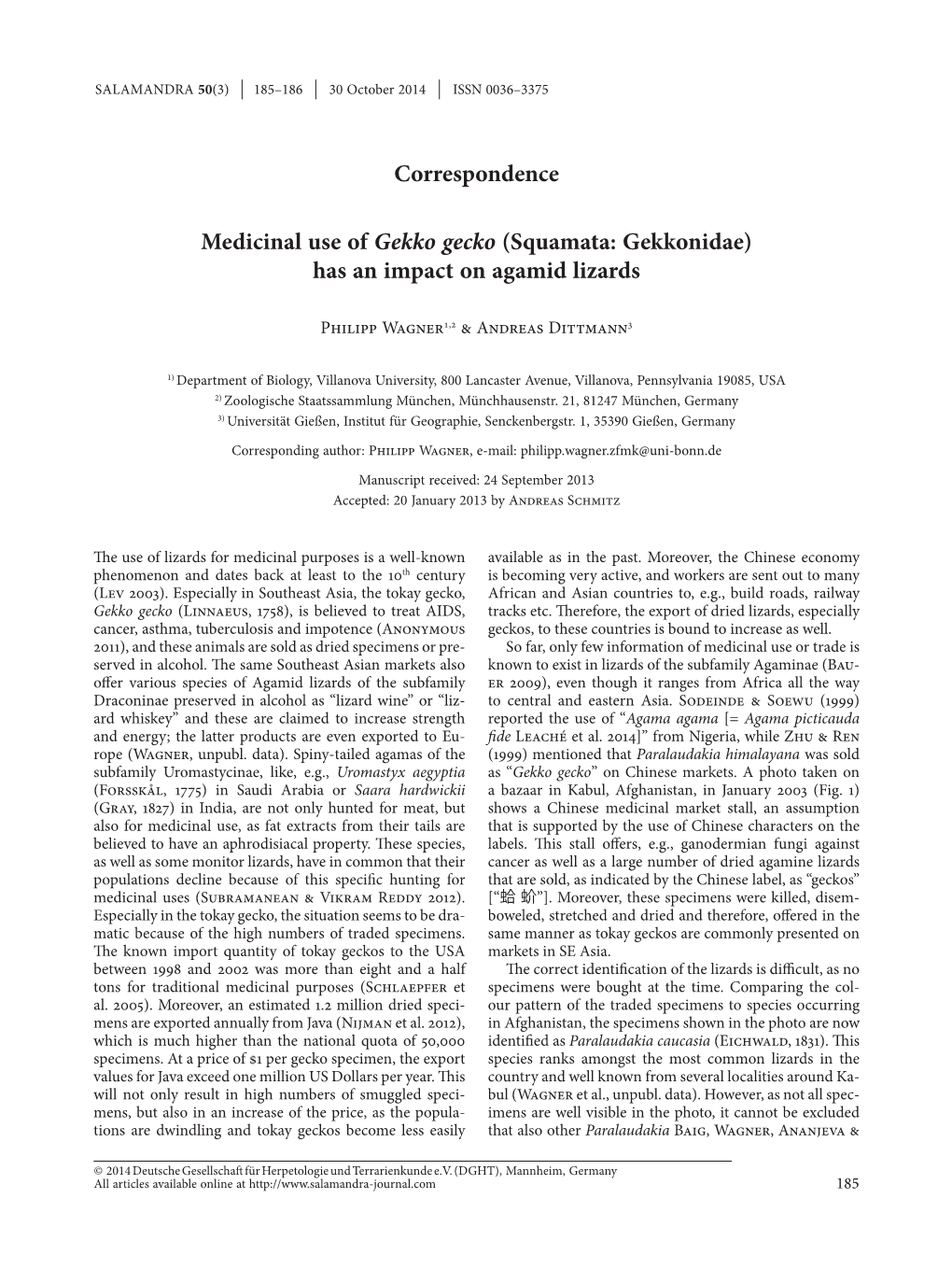 Medicinal Use of Gekko Gecko (Squamata: Gekkonidae) Has an Impact on Agamid Lizards