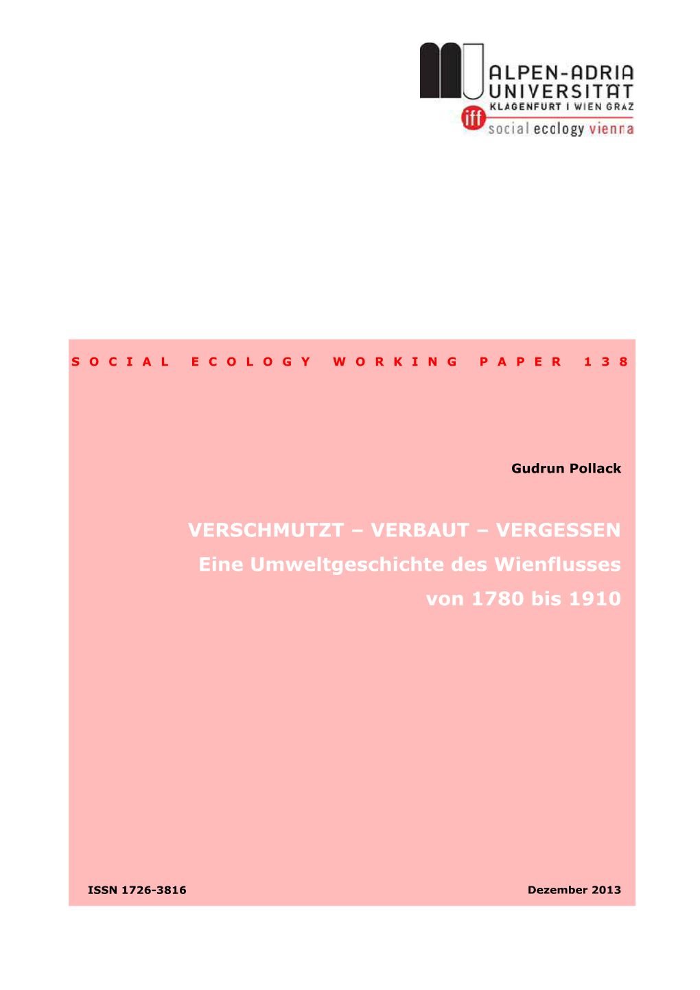 VERGESSEN Eine Umweltgeschichte Des Wienflusses Von 1780 Bis 1910