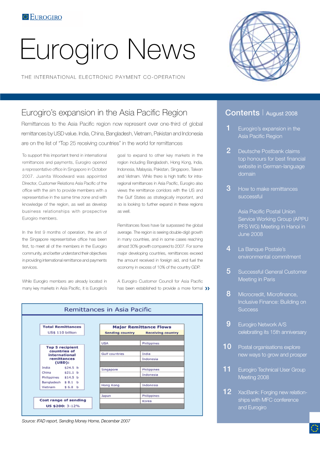 August 2008 Remittances to the Asia Pacific Region Now Represent Over One-Third of Global 1 Eurogiro’S Expansion in the Remittances by USD Value
