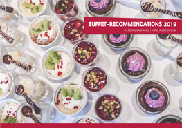 Buffet-Recommendations 2019 by Restaurant Alvis | Hotel Albrechtshof