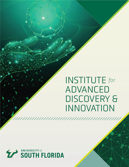 INSTITUTE for ADVANCED DISCOVERY & INNOVATION