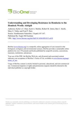 Understanding and Developing Resistance in Hemlocks to the Hemlock Woolly Adelgid Author(S): Kelly L.F