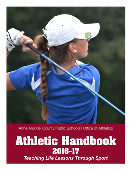 Athletic Handbook 2016–17 Teaching Life Lessons Through Sport