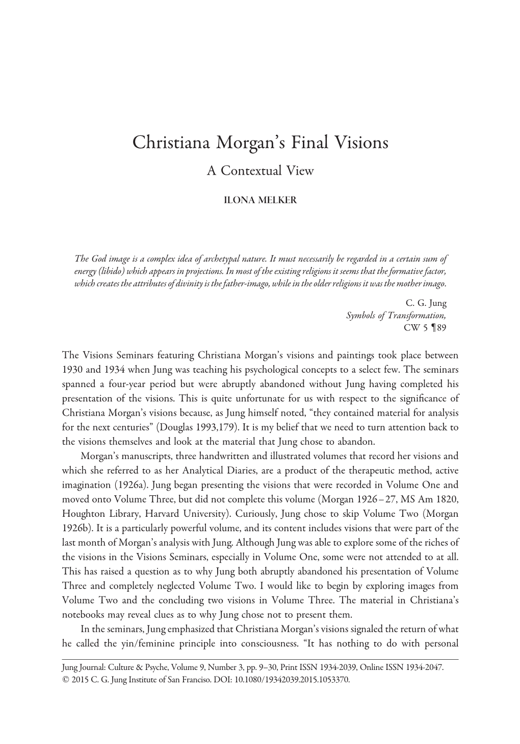 Christiana Morgan's Final Visions