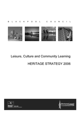 Leisure, Culture and Community Learning HERITAGE STRATEGY 2006