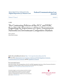 The Contrasting Policies of the FCC and FERC Regarding the Importance of Open Transmission Networks in Downstream Competitive Markets