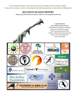 2013 FIELD SEASON REPORT *Builds Upon 2012 Field Season Report Available At