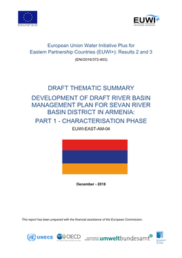 Draft Thematic Summary Development of Draft River Basin Management Plan for Sevan River Basin District in Armenia: Part 1 - Characterisation Phase Euwi-East-Am-04