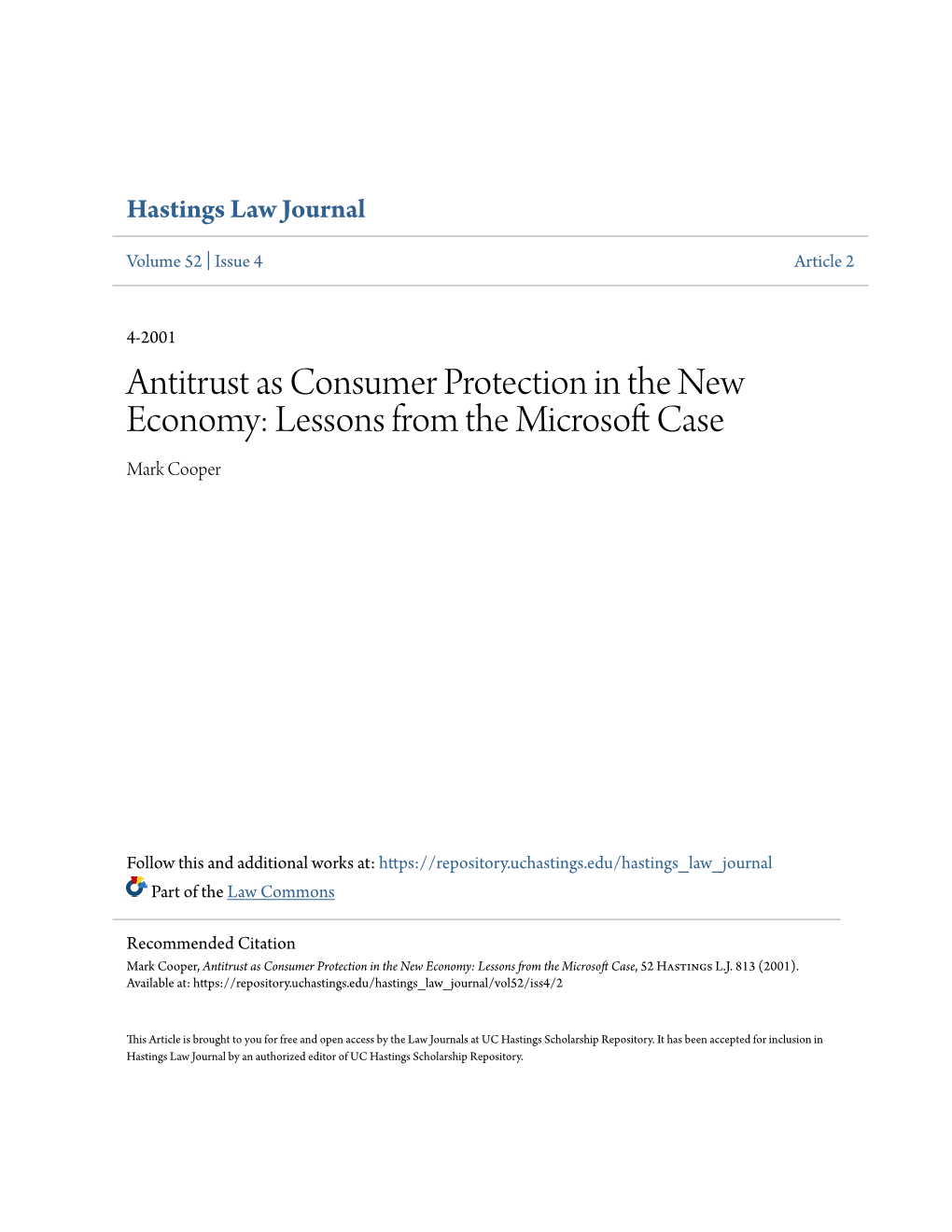 Antitrust As Consumer Protection in the New Economy: Lessons from the Microsoft Ac Se Mark Cooper