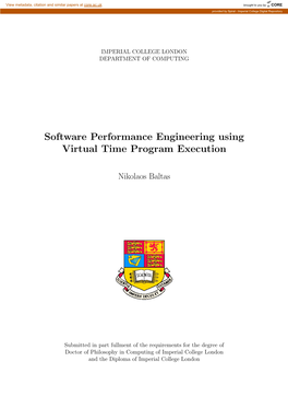 Software Performance Engineering Using Virtual Time Program Execution