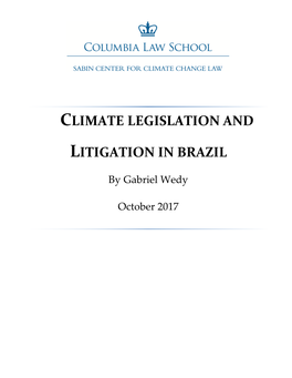 Climate Legislation and Litigation in Brazil
