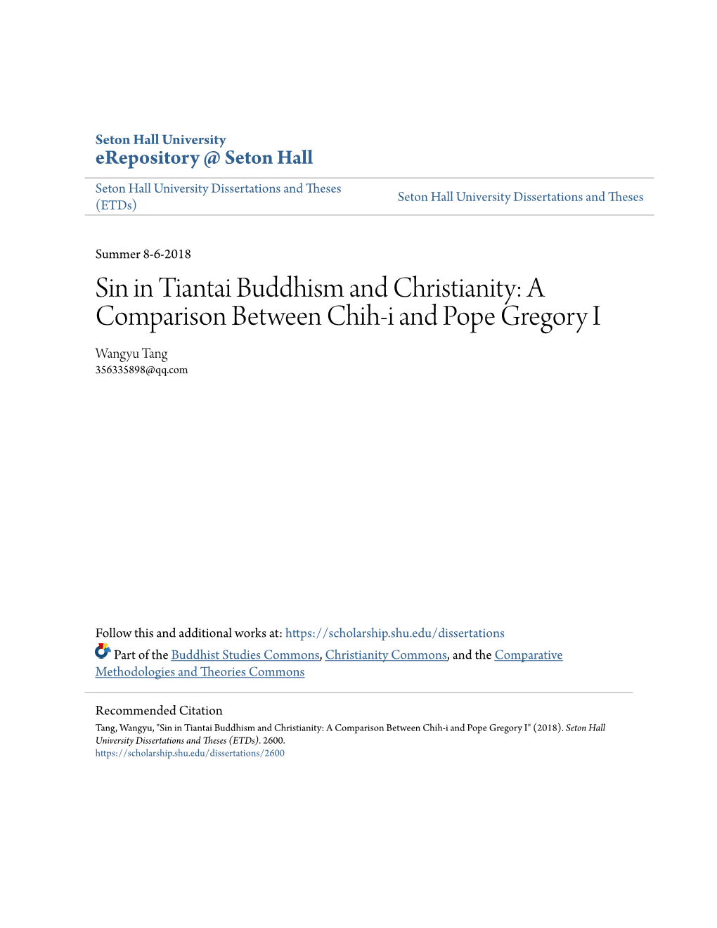 Sin in Tiantai Buddhism and Christianity: a Comparison Between Chih-I and Pope Gregory I Wangyu Tang 356335898@Qq.Com