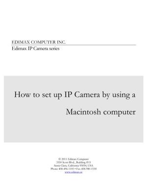 How to Set up IP Camera by Using a Macintosh Computer
