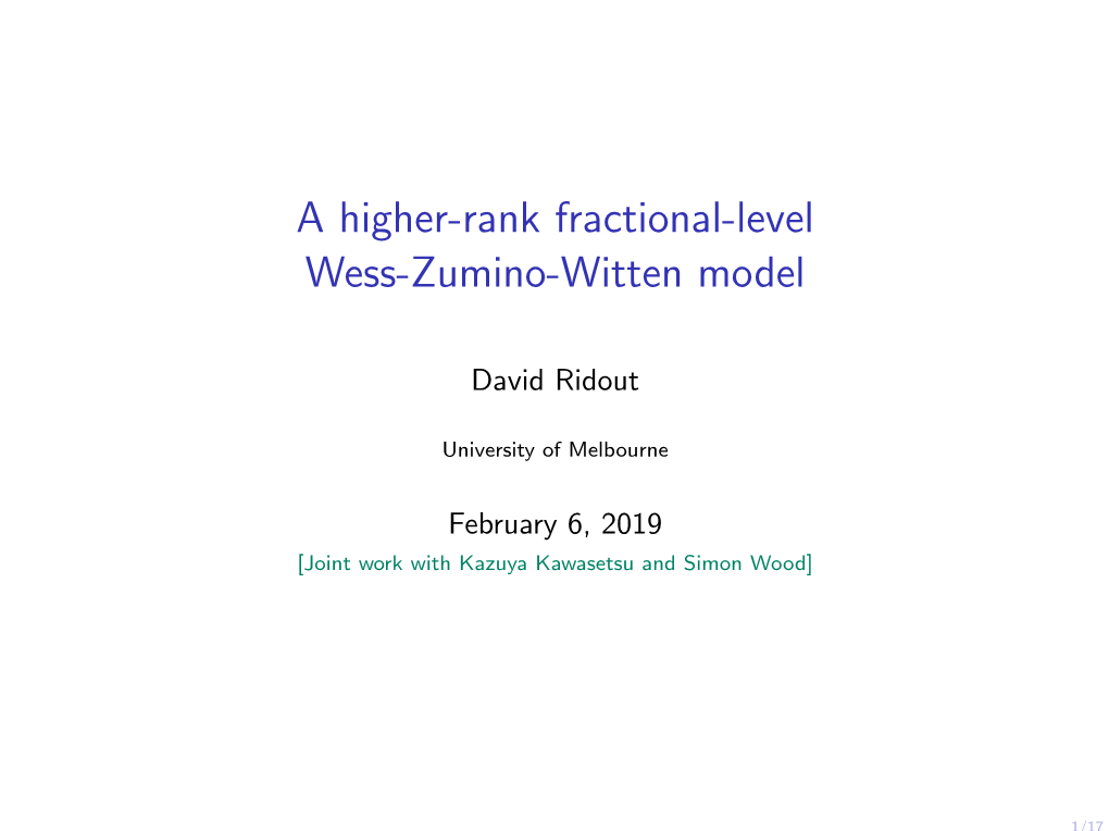 A Higher-Rank Fractional-Level Wess-Zumino-Witten Model