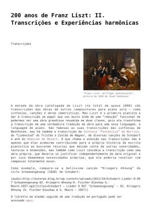 200 Anos De Franz Liszt: II. Transcrições E Experiências Harmônicas