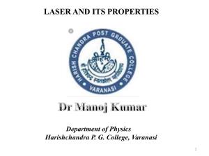 Laser and Its Properties