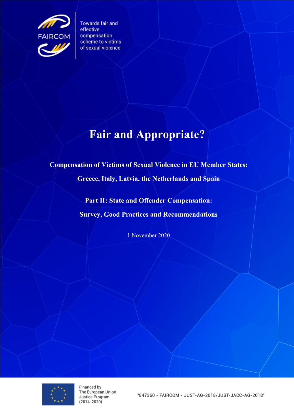 Fair and Appropriate? FAIRCOM Report Part II