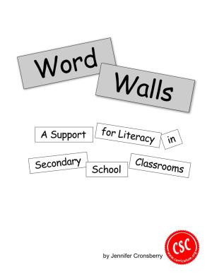 Word Walls: a Support for Literacy in Secondary School Classrooms