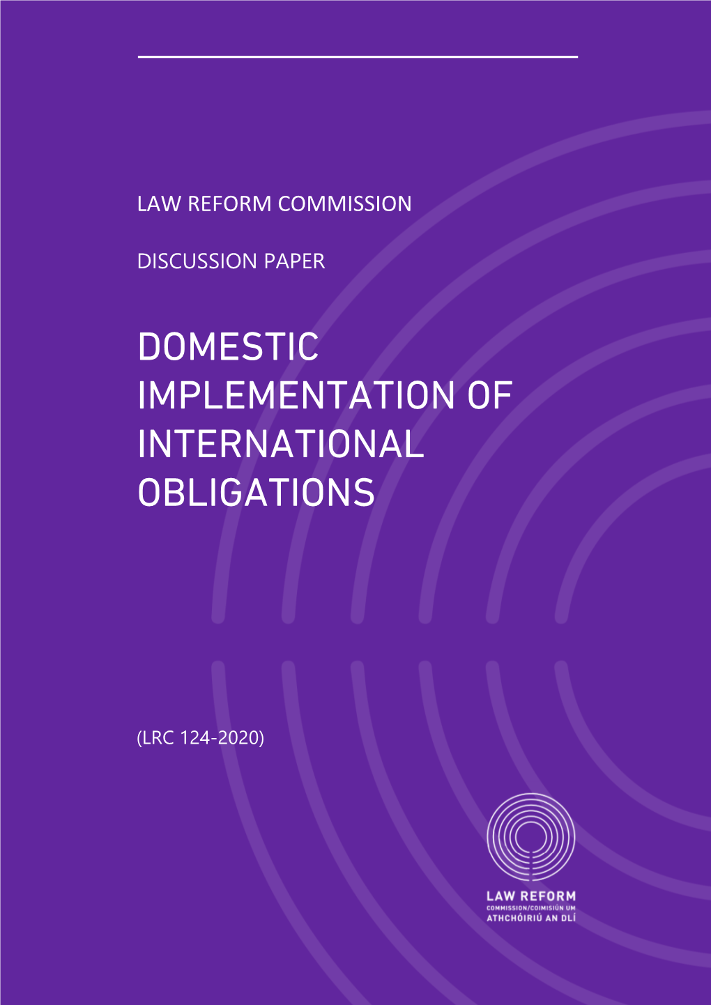 Domestic Implementation of International Obligations