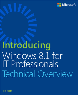 Introducing Windows 8.1 for IT Professionals Technical Overview
