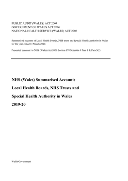 NHS (Wales) Summarised Accounts Local Health Boards, NHS Trusts and Special Health Authority in Wales 2019-20