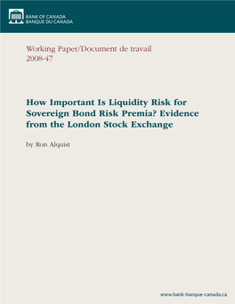 How Important Is Liquidity Risk for Sovereign Bond Risk Premia? Evidence from the London Stock Exchange by Ron Alquist