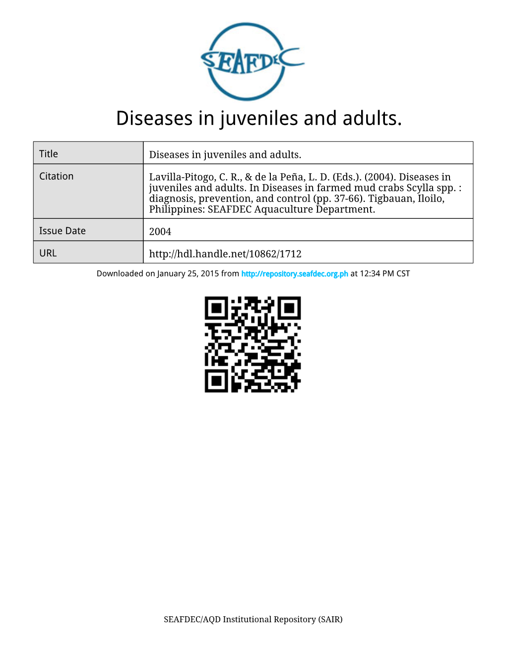 Diseases in Farmed Mud Crabs Scylla Spp. : Diagnosis, Prevention, and Control (Pp