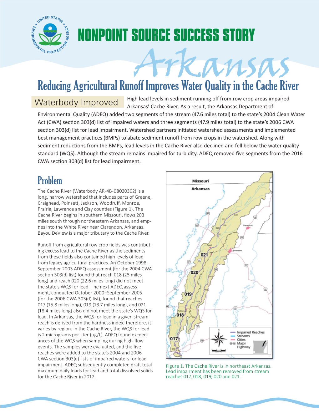 Cache River High Lead Levels in Sediment Running Off from Row Crop Areas Impaired Waterbody Improved Arkansas’ Cache River