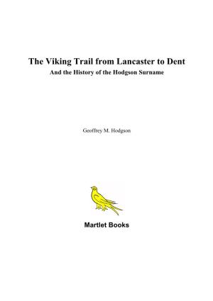 The Viking Trail from Lancaster to Dent and the History of the Hodgson Surname